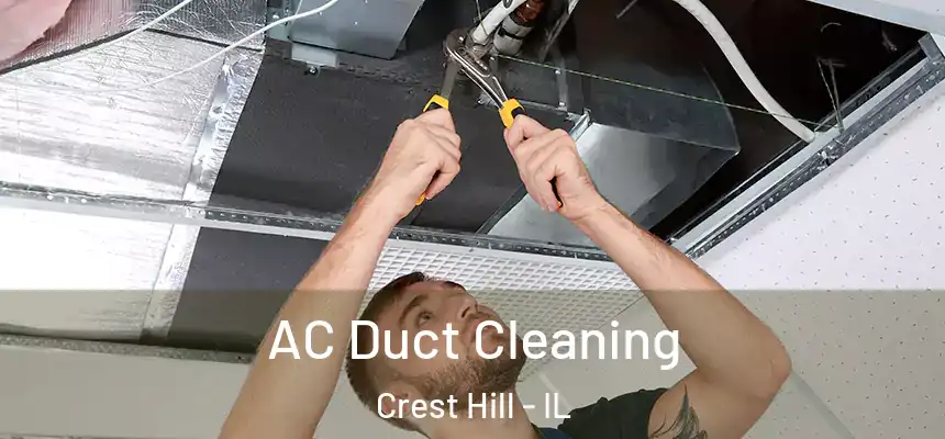  AC Duct Cleaning Crest Hill - IL